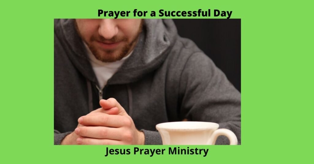 11 Requests: Prayer for a Successful Day: A Guide to Starting Your Day