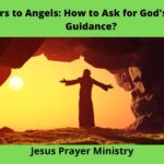 Prayers to Angels: How to Ask for God's Help and Guidance