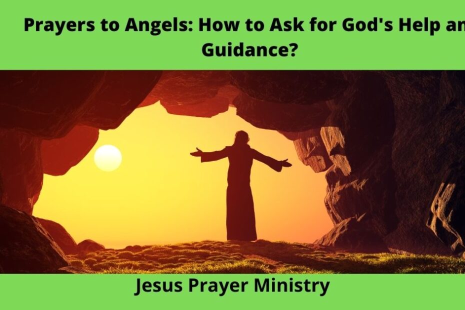 Prayers to Angels: How to Ask for God's Help and Guidance
