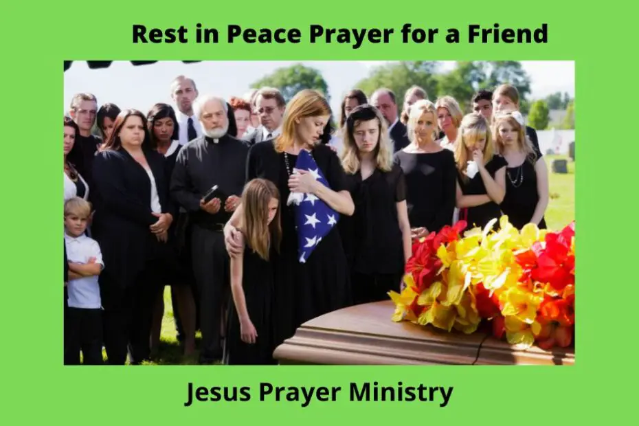 Rest in Peace Prayer for a Friend