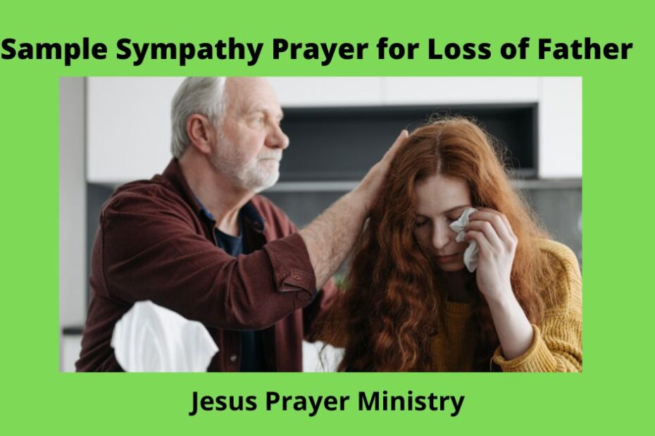 Sample Sympathy Prayer for Loss of Father