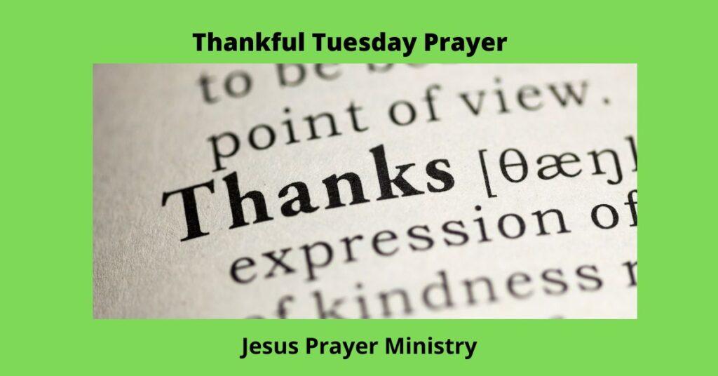 Thankful Tuesday Prayer
